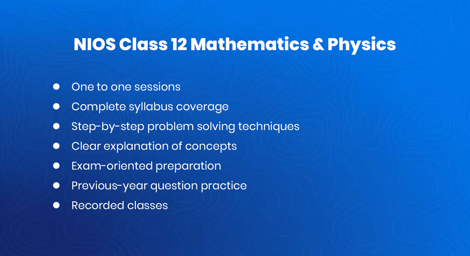 NIOS Class 12 – Mathematics & Physics (One to One)